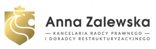 Kancelaria Radcy Prawnego i Doradcy Restrukturyzacyjnego ANNA ZALEWSKA